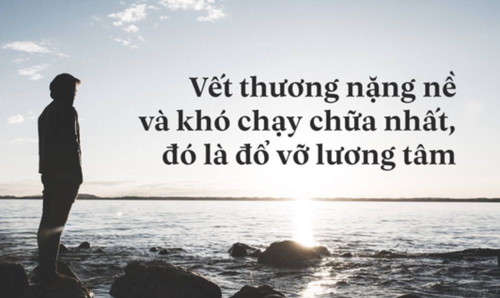 Làm người, thứ quan trọng nhất là lương tâm