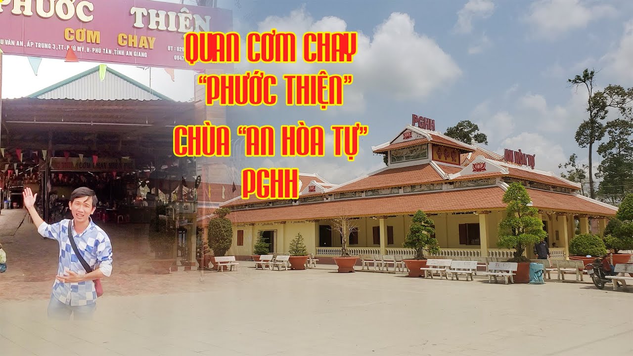 QUÁN CƠM CHAY PHƯỚC THIỆN - PGHH - MIỄN PHÍ THẬP PHƯƠNG | CHÙA AN HÒA TỰ - PGHH